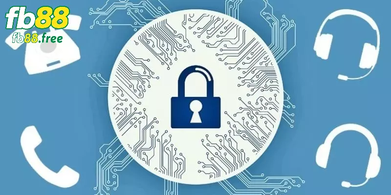 Chính sách bảo mật FB88 mang lại lợi ích gì cho người chơi?