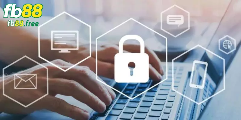 Làm rõ các nội dung chính sách bảo mật tại FB88