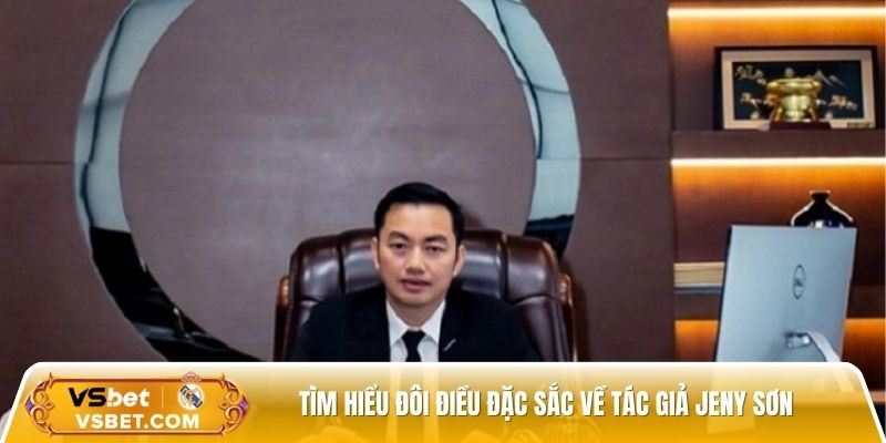 Tìm hiểu đôi điều đặc sắc về tác giả Jeny Sơn